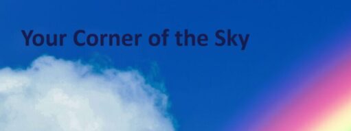Your Corner Of The Sky